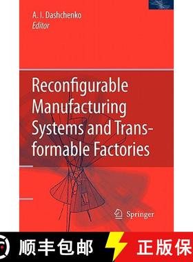 【3-4周达】Reconfigurable Manufacturing Systems and Transformable Factories [9783642067280]