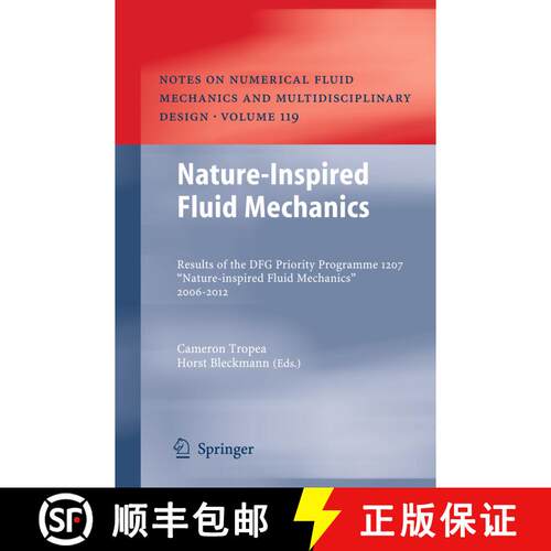 【3-4周达】精装 Nature-Inspired Fluid Mechanics : Results of the DFG Priority Programme 1207 Nature-i... [9783642283017]