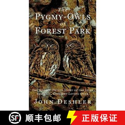 【3-4周达】The Pygmy-Owls of Forest Park [9798987972717]