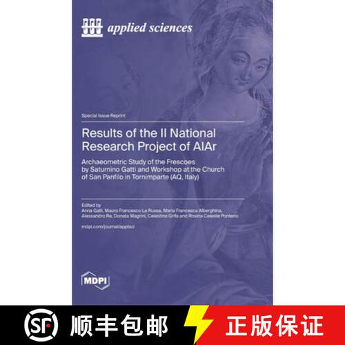 【3-4周达】精装 Results of the II National Research Project of AIAr: Archaeometric Study of the Fresc... [9783036588384]