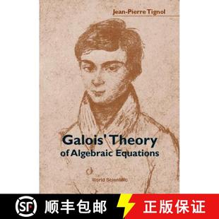 Galois Theory Equations 4周达 Algebraic 9789810245412