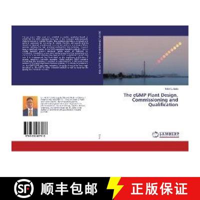 预订 The cGMP Plant Design, Commissioning and Qualification [9783330057913]