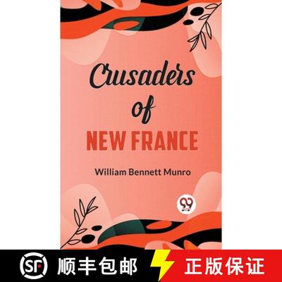 【3-4周达】Crusaders of New France [9789359328836]
