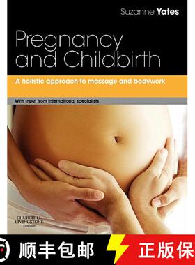 【3-4周达】Pregnancy and Childbirth: A holistic approach to massage and bodywork [9780702030550]
