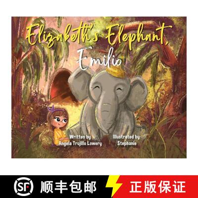 【3-4周达】Elizabeth's Elephant, Emilio [9781637654996]