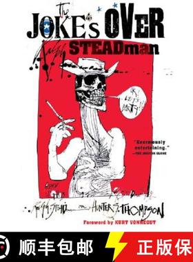 【3-4周达】The Joke's Over: Bruised Memories: Gonzo, Hunter S. Thompson, and Me [9780156032506]
