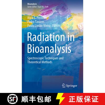 【3-4周达】Radiation in Bioanalysis : Spectroscopic Techniques and Theoretical Methods [9783030282493]
