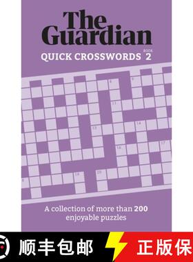 【3-4周达】The Guardian Quick Crosswords 2: A Compilation of More Than 200 Enjoyable Puzzles [9781802791051]