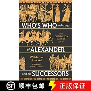 and From Chaironeia 9781784386481 Alexander Who his Age Successors the 338 301 Ipsos 3周达