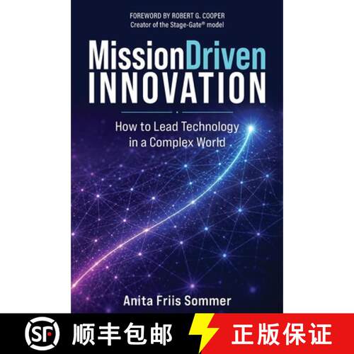 【3-4周达】精装 Mission-Driven Innovation: How to Lead Technology in a Complex World [9781996867327]