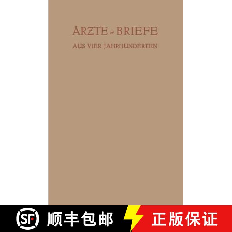 【3-4周达】AErzte -- Briefe Aus Vier Jahrhunderten [9783642896378]