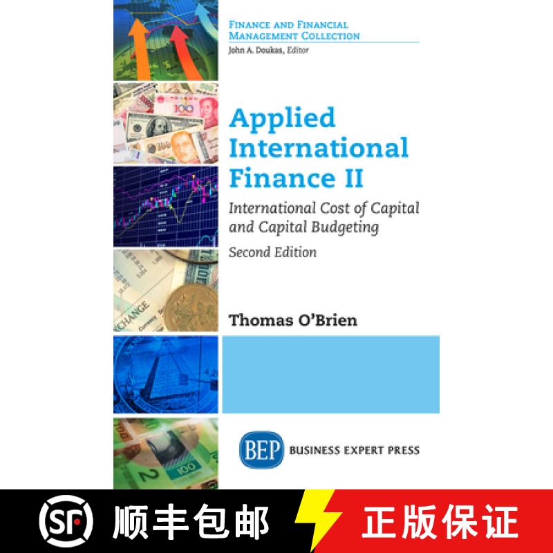 【3-4周达】Applied International Finance II, Second Edition: International Cost of Capital and Capita... [9781631579226]