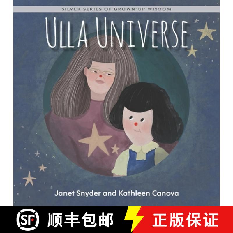 【2-3周达】Ulla Universe: Silver Series of Grown-Up Wisdom [9781774823040]