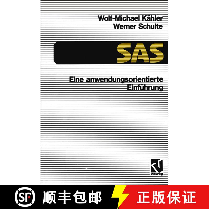 【3-4周达】SAS -- Eine Anwendungs-Orientierte Einführung: Eine Anwendungsorientierte Einführung (3.... [9783528245726] - 实物图