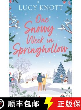 【3-4周达】One Snowy Week in Springhollow: Previously published as One Snowy Week in Springhollow [9781801100342]