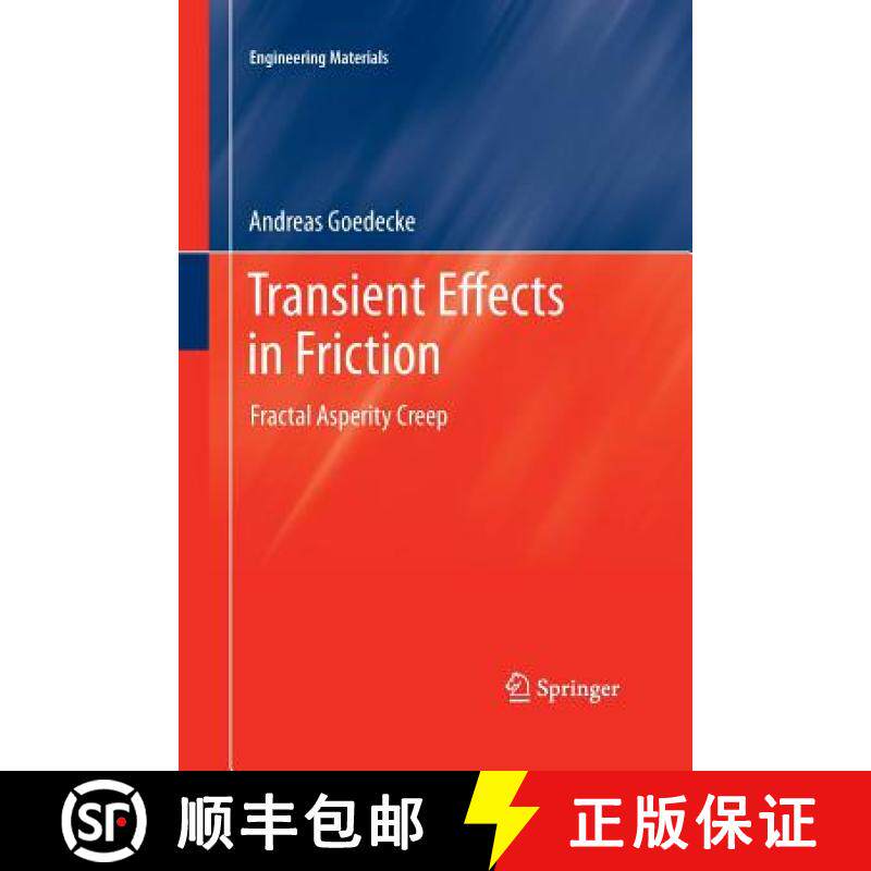 【3-4周达】Transient Effects in Friction : Fractal Asperity Creep [9783709116869]