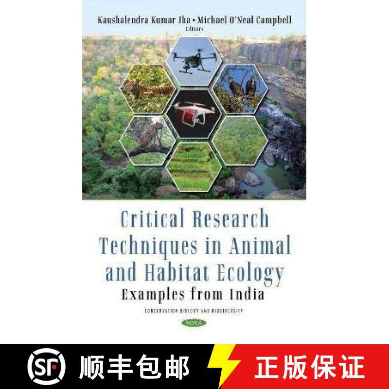 【3-4周达】Critical Research Techniques in Animal and Habitat Ecology: Examples from India [9781536197204]