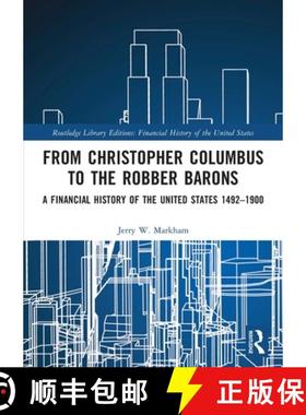 【3-4周达】From Christopher Columbus to the Robber Barons: A Financial History of the United States 1... [9781032161082]