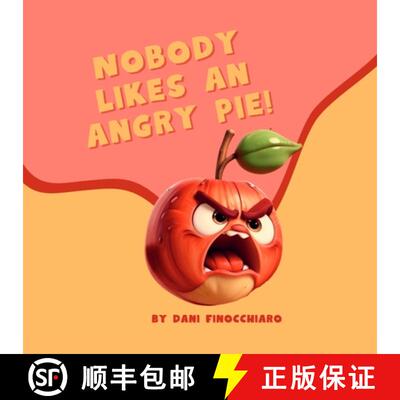 【3-4周达】Nobody Likes An Angry Pie [9798991737302]