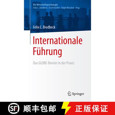 【3-4周达】Internationale Führung: Das GLOBE-Brevier in der Praxis (1. Aufl. 2016) [9783662433607]
