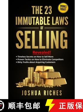 【3-4周达】23 Immutable Laws of Selling: Revealed! Timeless Secrets on How to Sell More, Proven Tacti... [9781800494039]