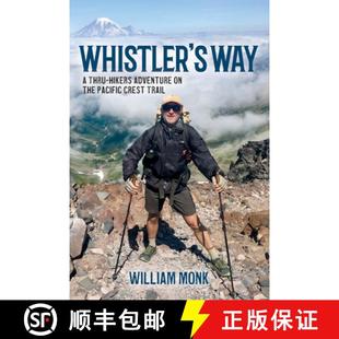 Adventure Whistler Way Trail 预订 Crest Thru the Hikers 9781952019029 Pacific