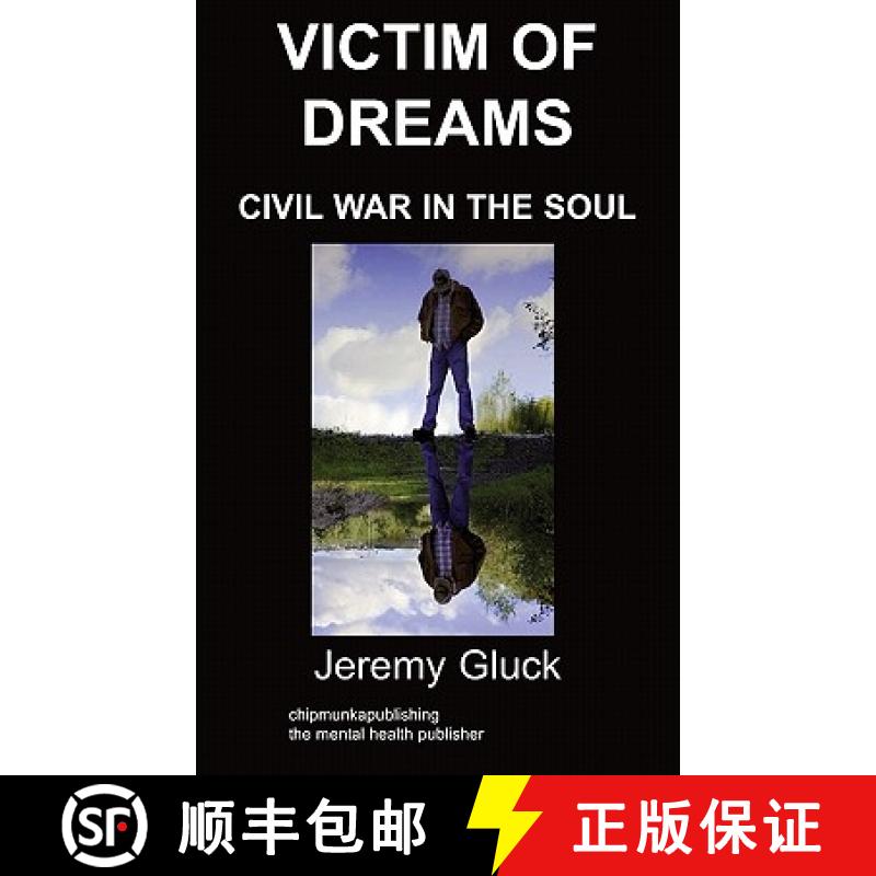 【2-3周达】Victim of Dreams: Civil War in the Soul [9781847478955]