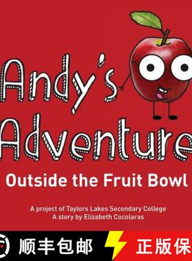 【3-4周达】Andy's Adventure Outside the Fruit Bowl [9780648451129]