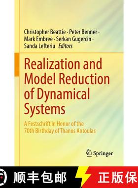 【3-4周达】Realization and Model Reduction of Dynamical Systems : A Festschrift in Honor of the 70th ... [9783030951597]