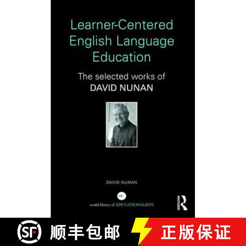 【3-4周达】Learner-Centered English Language Education : The Selected Works of David Nunan [9780415631341]