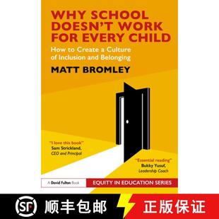 【3-4周达】Why School Doesn't Work for Every Child: How to Create a Culture of Inclusion and Belonging [9781032859460]