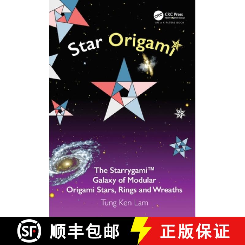 【3-4周达】Star Origami: The Starrygami (TM) Galaxy of Modular Origami Stars, Rings and Wreaths [9781032022338]