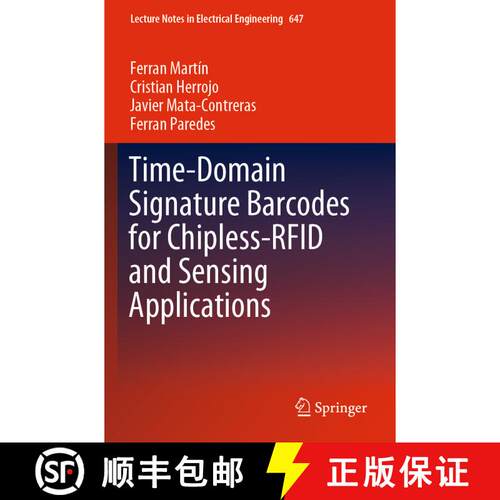 【3-4周达】Time-Domain Signature Barcodes for Chipless-RFID and Sensing Applications [9783030397289]