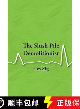 【3-4周达】The Slush Pile Demolitionist [9780645485363]