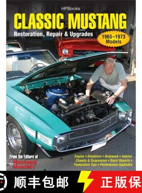 【3-4周达】Classic Mustang Hp1556: Restoration, Repair & Upgrades [9781557885562]