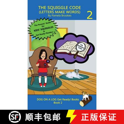 【3-4周达】精装 The Squiggle Code (Letters Make Words): Learn to Read: Simple, Fun, and Effective Act... [9781648310089]