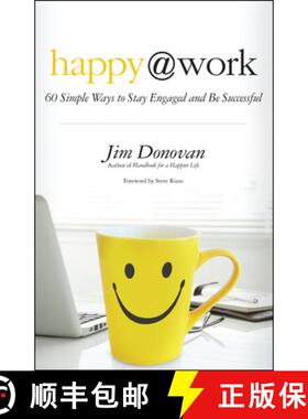 【3-4周达】Happy at Work: 60 Simple Ways to Stay Engaged and be Successful [9781608682508]