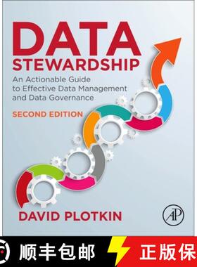 【3-4周达】Data Stewardship: An Actionable Guide to Effective Data Management and Data Governance [9780128221327]