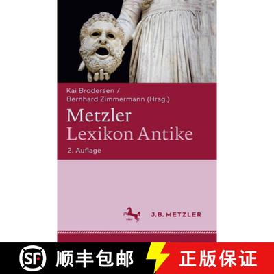 【3-4周达】Metzler Lexikon Antike (2., überarbeitete und erweiterte Auflage; Anhang mit 40 Karten) [9783476021236]