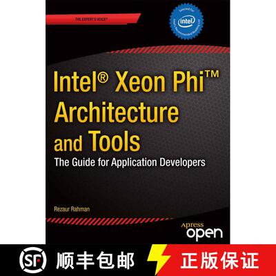 【3-4周达】Intel(r) Xeon Phi(tm) Coprocessor Architecture and Tools: The Guide for Application Develo... [9781430259268]