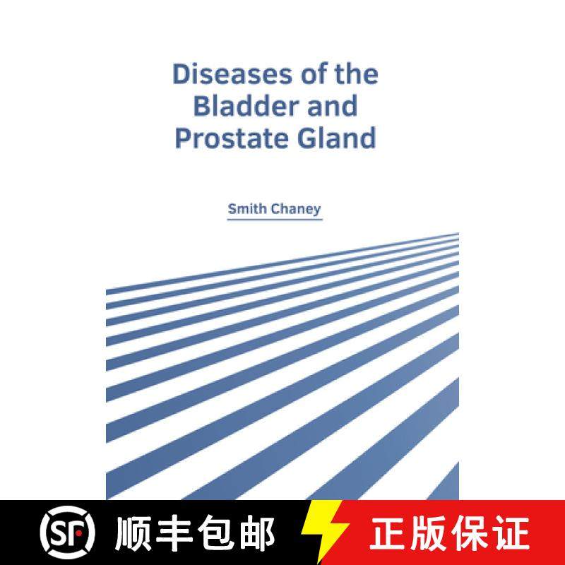 预订 Diseases of the Bladder and Prostate Gland [9798887400655]