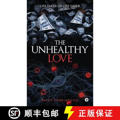 【3-4周达】The Unhealthy Love: Life taker or Life saver [9781642493481]