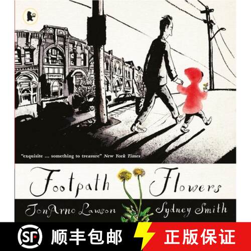 Footpath Flowers: A wordless picture book ode to kindness, generosity and sharing, illustrated by the... [9781406365672]