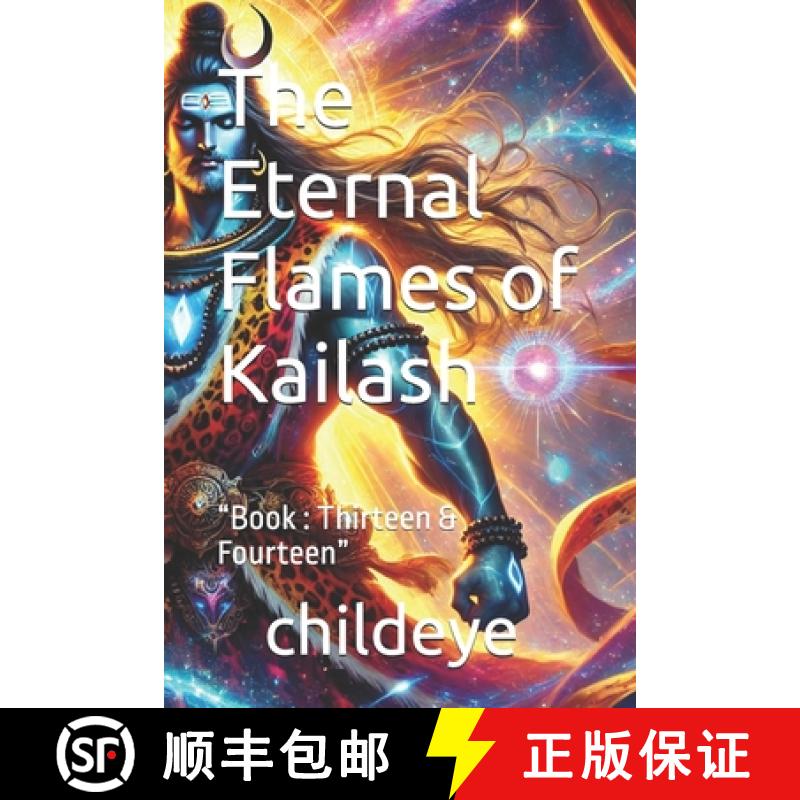【3-4周达】The Eternal Flames of Kailash:  Book : Thirteen & Fourteen [9788198305091]