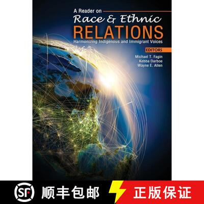 【3-4周达】Reader on Race and Ethnic Relations: Harmonizing Indigenous and Immigrant Voices [9781465209122]