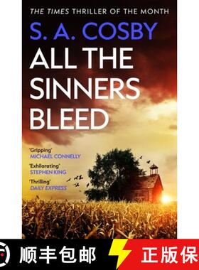 All The Sinners Bleed : the new thriller from the award-winning author of RAZORBLADE TEARS [9781472299154]