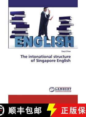 预订 The intonational structure of Singapore English [9783330325944]