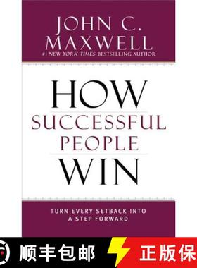 预订 HOW SUCCESSFUL PEOPLE WIN: TURN EVERY SETBACK INTO A STEP FORWARD (DERIVATIVE) [9781599953717]