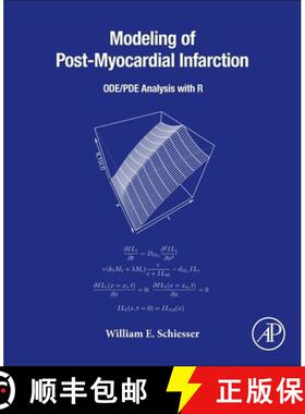 【3-4周达】Modeling of Post-Myocardial Infarction: Ode/Pde Analysis with R [9780443136115]