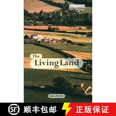 【3-4周达】精装 The Living Land: Agriculture, Food and Community Regeneration in the 21st Century [9781138407145]